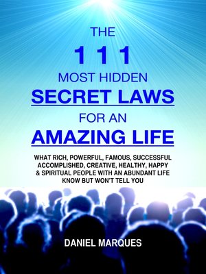 cover image of The 111 Most Hidden Secret Laws for an Amazing Life